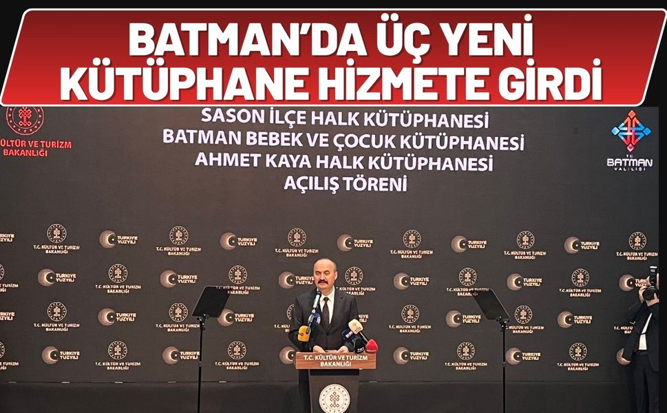 Batman’da Üç Yeni Kütüphane Hizmete Girdi