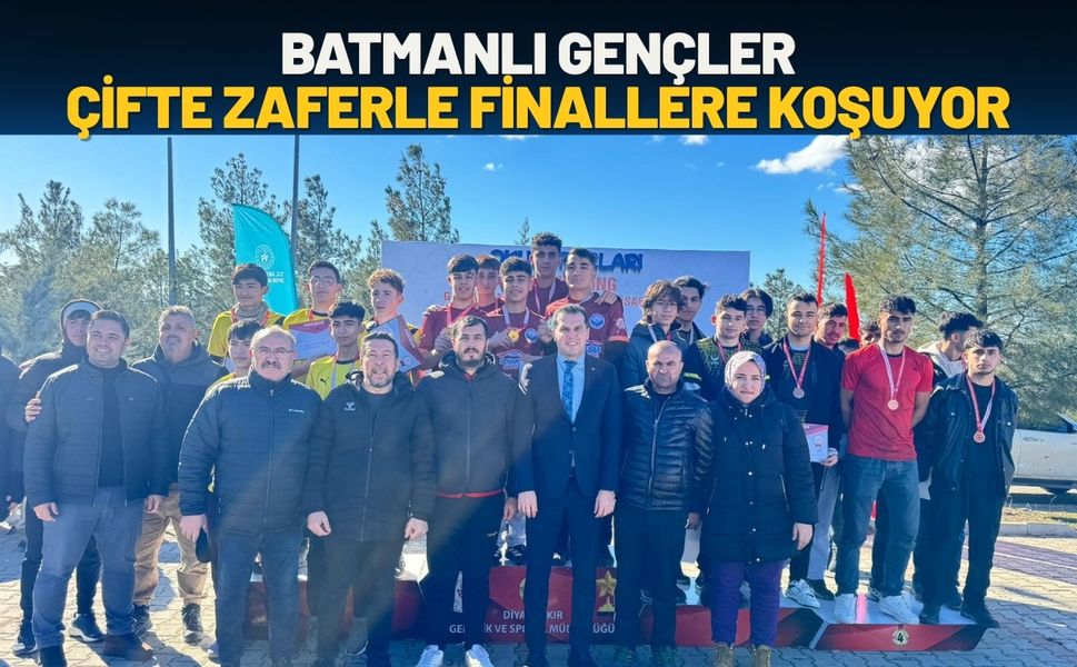 Batmanlı Gençler Çifte Zaferle Finallere Koşuyor