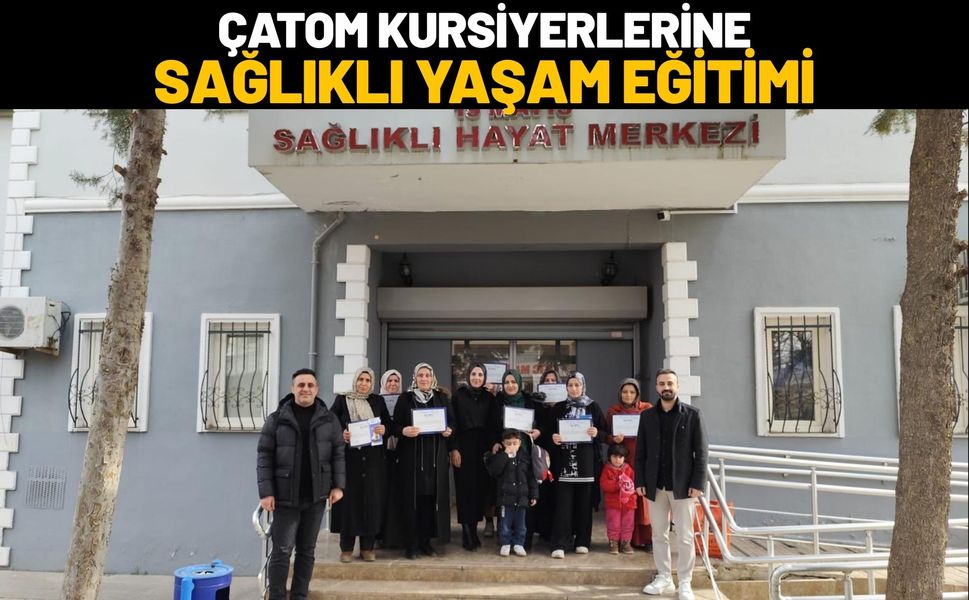 ÇATOM Kursiyerlerine Sağlıklı Yaşam Eğitimi