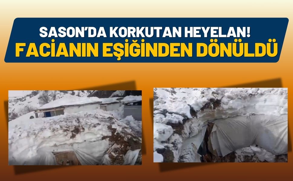 Sason’da Korkutan Heyelan! Facianın Eşiğinden Dönüldü