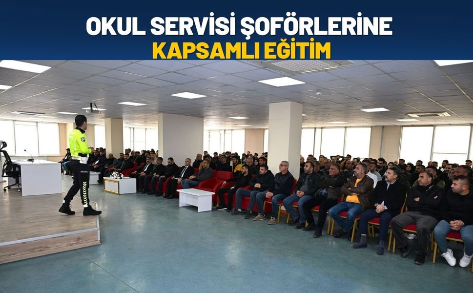 Okul Servis Şoförlerine Kapsamlı Eğitim