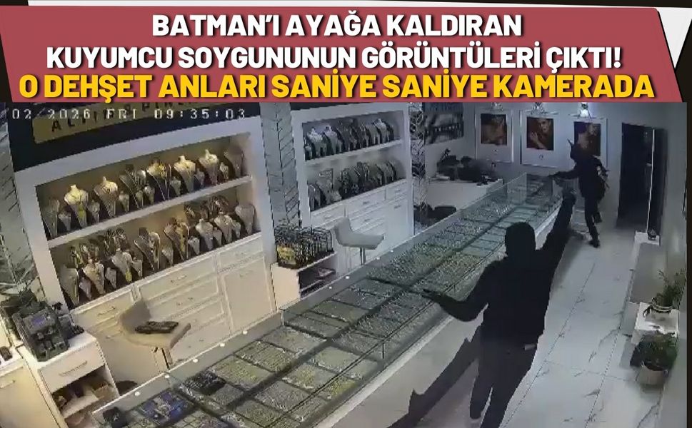 SON DAKİKA! Batman’ı Ayağa Kaldıran Kuyumcu Soygununun Görüntüleri Çıktı! O Anlar Saniye Saniye Kamerada