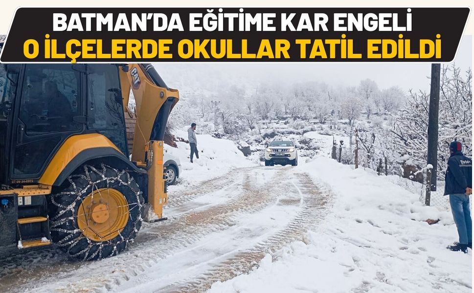 Batman’da Eğitime Kar Engeli: O İlçelerde Okullar Tatil Edildi