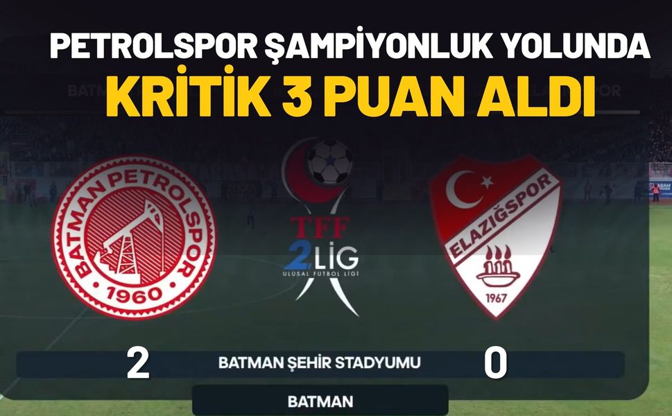 Petrolspor Şampiyonluk Yolunda Kritik 3 Puan Aldı