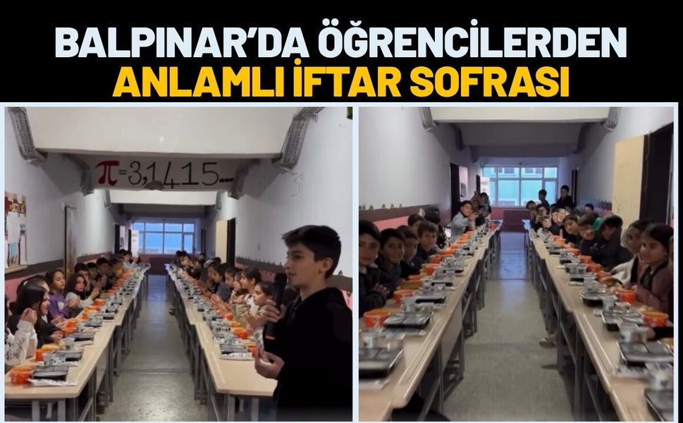 Balpınar’da Öğrencilerden Anlamlı İftar Sofrası