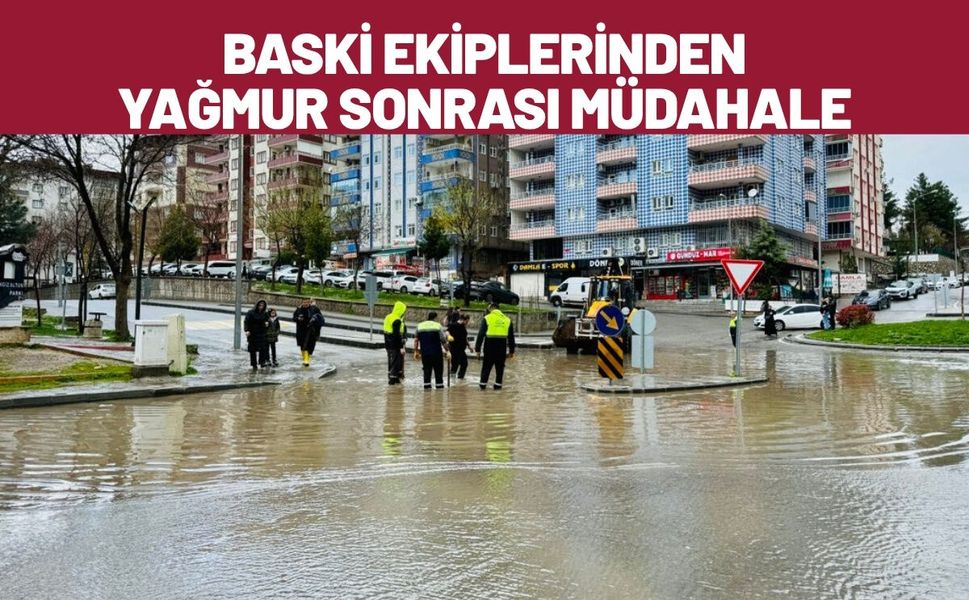 BASKİ Ekiplerinden Yağmur Sonrası Müdahale
