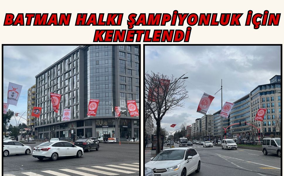 Batman Halkı Şampiyonluk İçin Kenetlendi