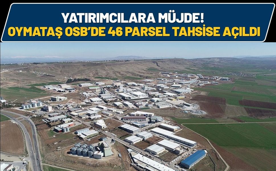 Yatırımcılara Müjde! Batman Oymataş OSB’de 46 Parsel Tahsise Açıldı