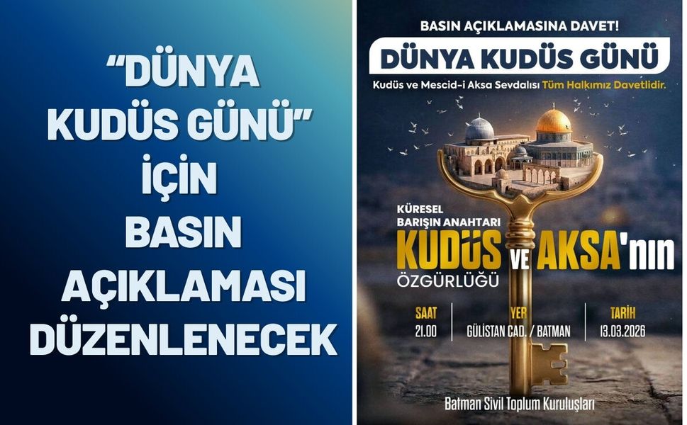 Batman’da “Dünya Kudüs Günü” İçin Basın Açıklaması Düzenlenecek