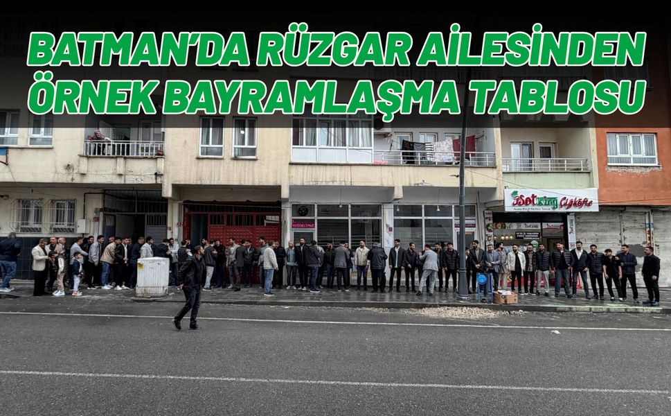 Batman’da Rüzgar Ailesinden Örnek Bayramlaşma Tablosu