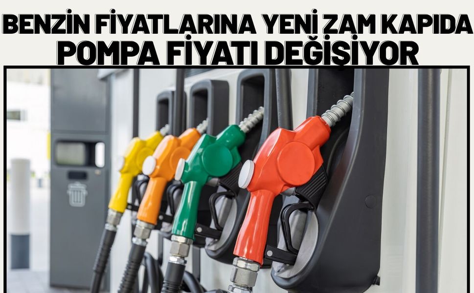 Benzin Fiyatlarına Yeni Zam Kapıda: Pompa Fiyatı Değişiyor