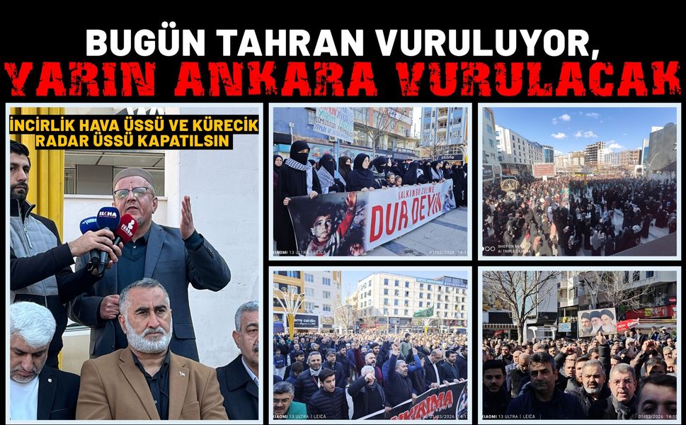 Bugün Tahran Vuruluyor, Yarın Ankara Vurulacak