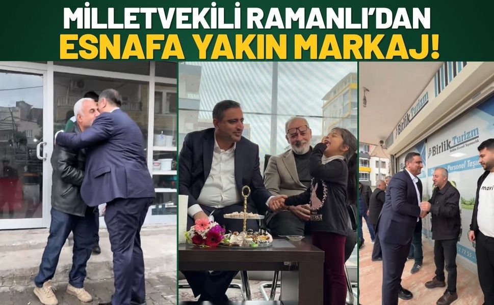 Milletvekili Ramanlı’dan Esnafa Yakın Markaj!