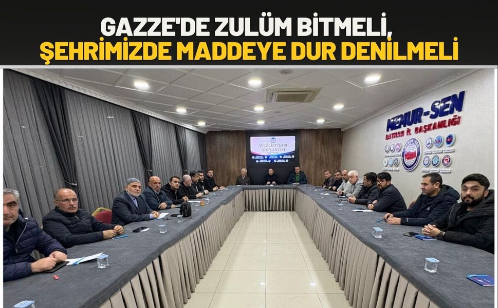 "Gazze'de Zulüm Bitmeli, Şehrimizde Maddeye Dur Denilmeli"