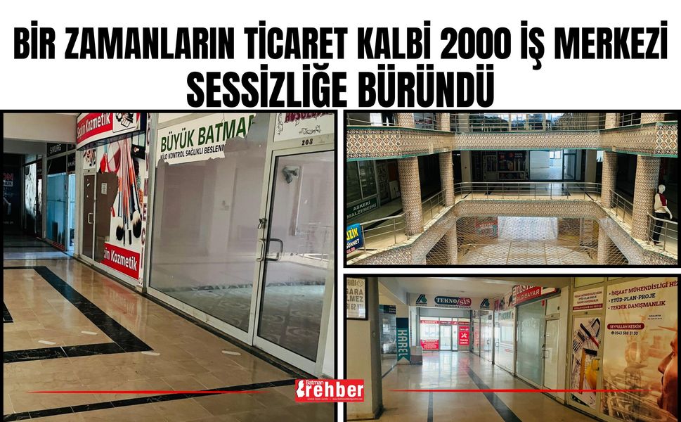 Bir Zamanların Ticaret Kalbi 2000 İş Merkezi Sessizliğe Büründü
