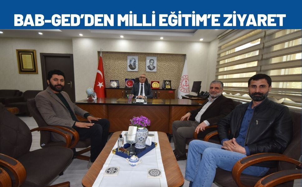 BAB-GED’den İl Milli Eğitim’e Ziyaret