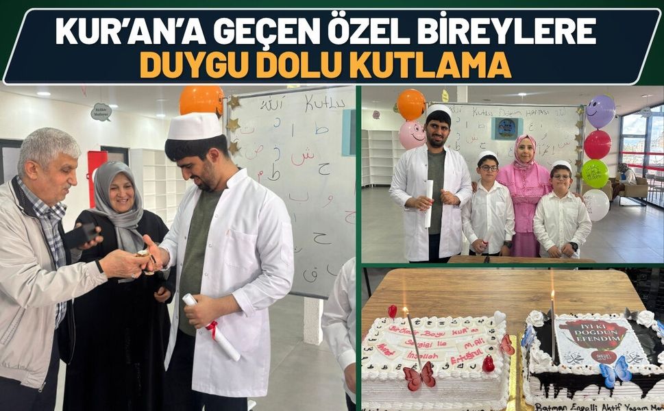 Kur’an’a Geçen Özel Bireylere Duygu Dolu Kutlama