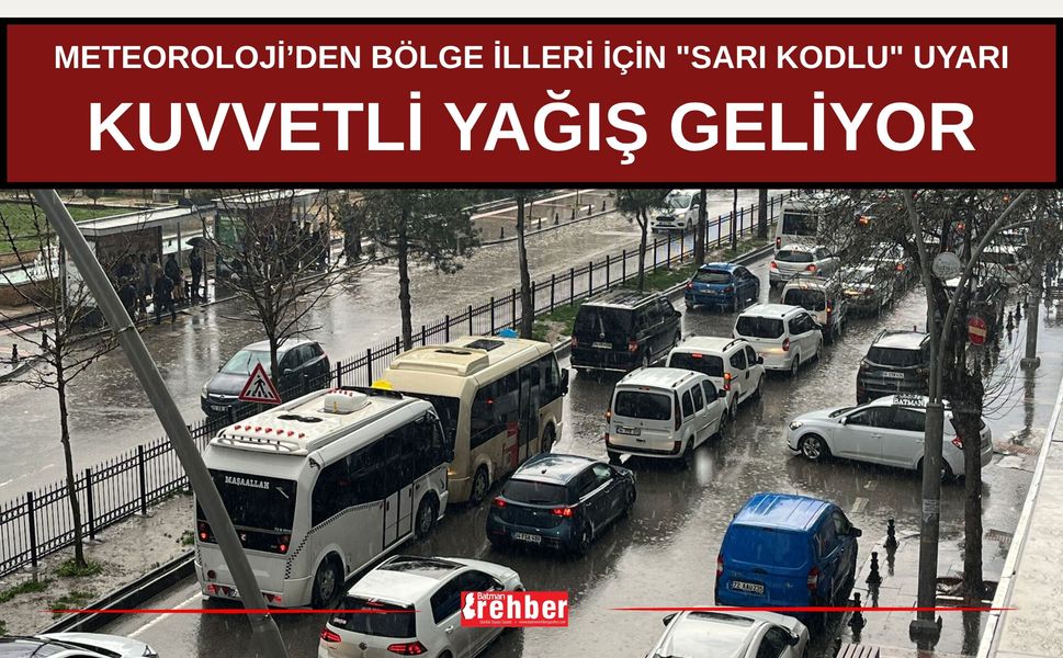 Meteoroloji’den Bölge İlleri İçin "Sarı Kodlu" Uyarı: Kuvvetli Yağış Geliyor