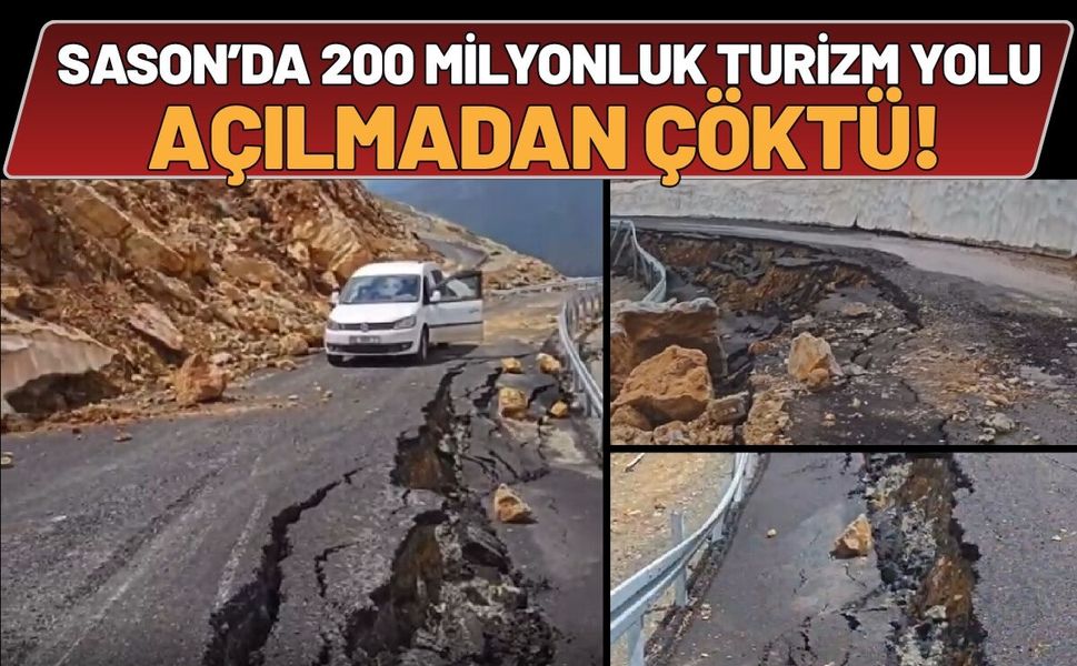 Sason’da 200 Milyonluk "Turizm Yolu" Açılmadan Çöktü!