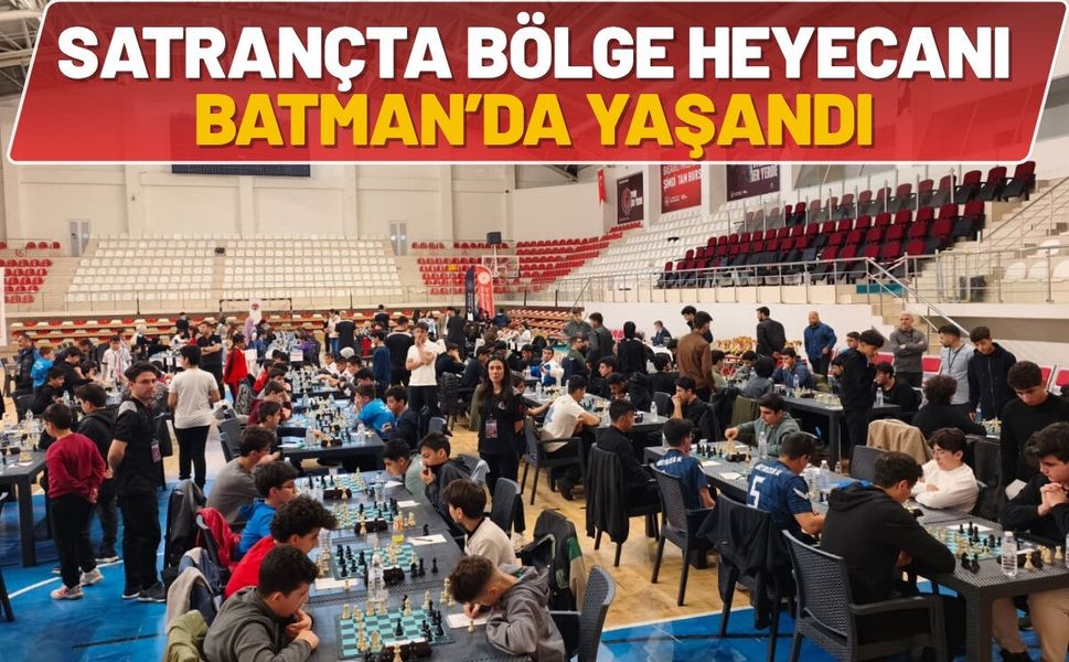 Satrançta Bölge Heyecanı Batman’da Yaşandı