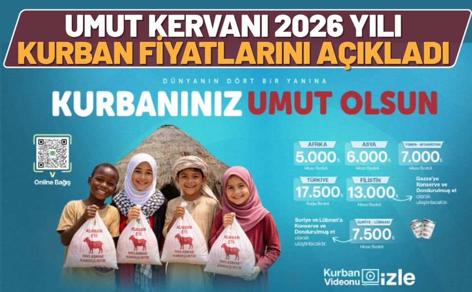 Umut Kervanı 2026 Yılı Kurban Fiyatlarını Açıkladı