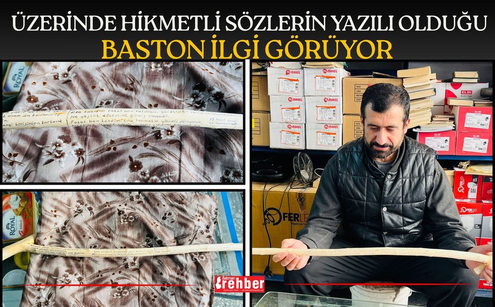 Üzerinde Hikmetli Sözlerin Yazılı Olduğu Baston İlgi Görüyor