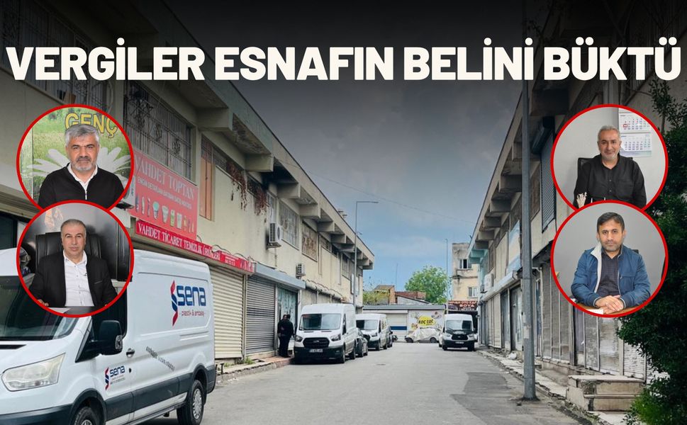 Vergiler Esnafın Belini Büktü