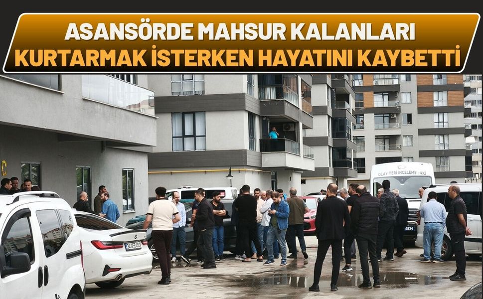 Asansörde Mahsur Kalanları Kurtarmak İsterken Hayatını Kaybetti