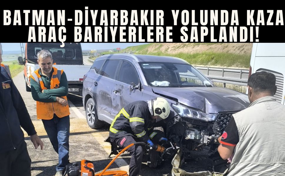 Batman-Diyarbakır Yolunda Kaza: Araç Bariyerlere Saplandı!