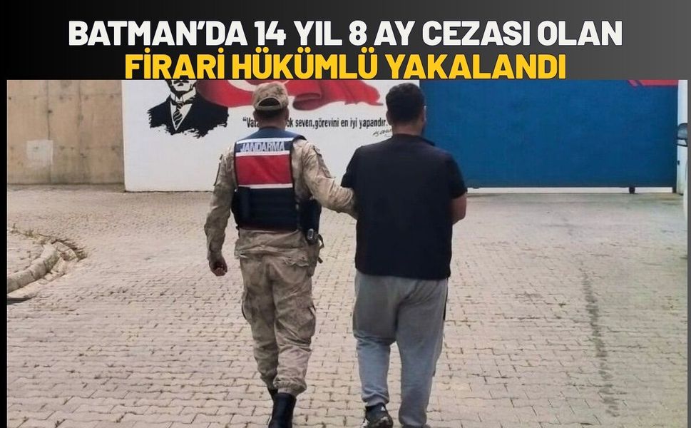 Batman’da 14 Yıl 8 Ay Cezası Olan Firari Hükümlü Yakalandı