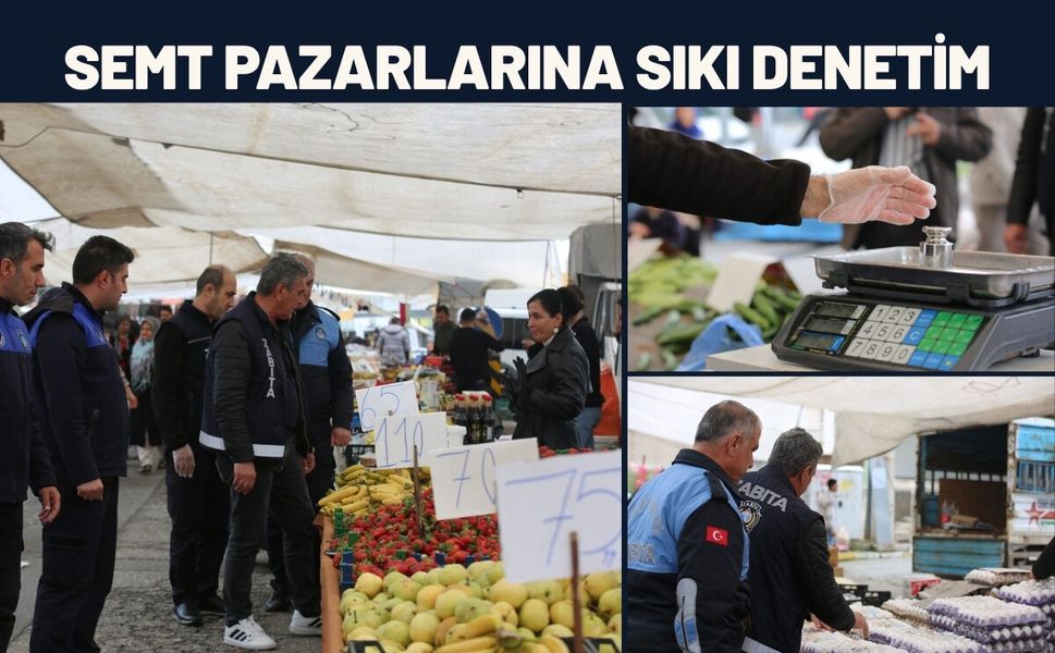 Batman’da Semt Pazarlarına Sıkı Denetim