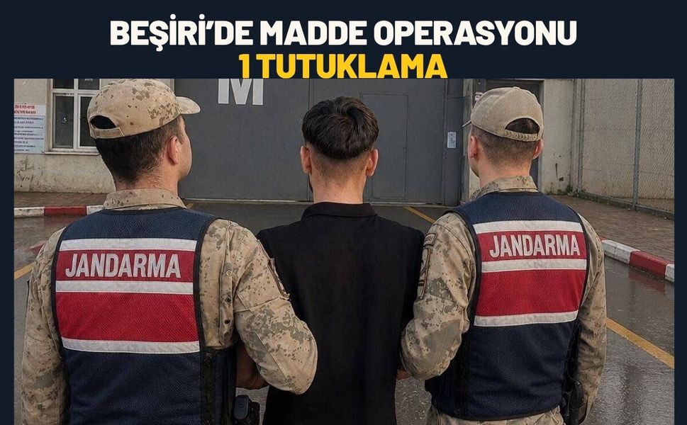 Beşiri’de Madde Operasyonu: 1 Tutuklama