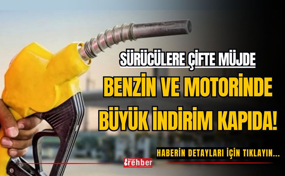 Sürücülere Çifte Müjde: Benzin Ve Motorinde Büyük İndirim Kapıda!