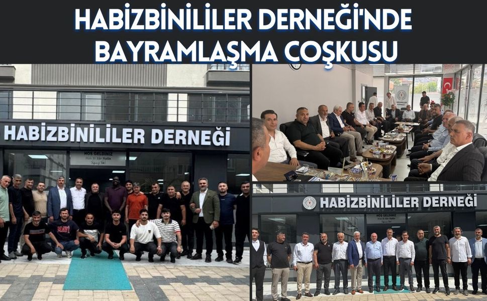 Habizbinililer Derneği'nde Bayramlaşma Coşkusu
