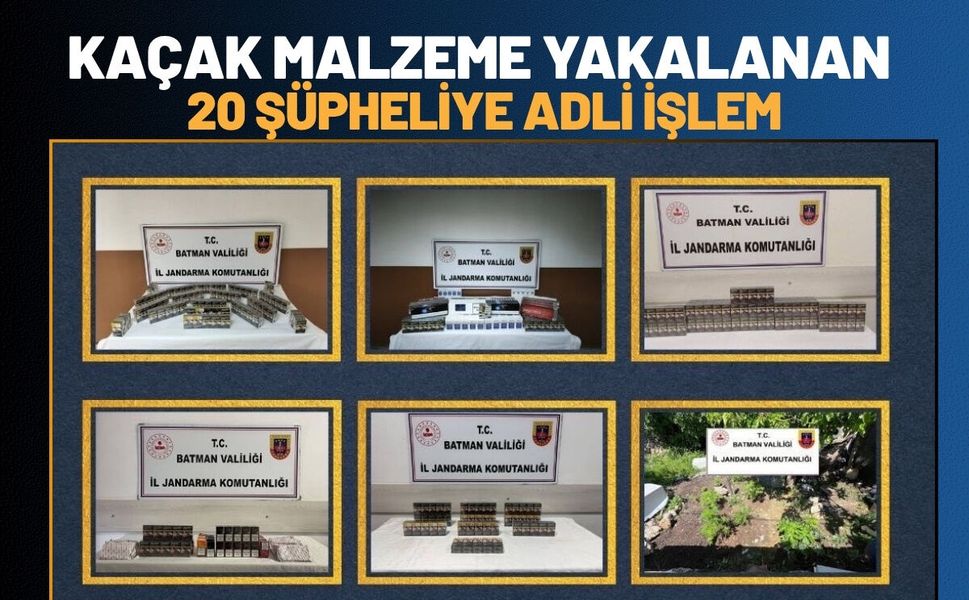 Kaçak Malzeme Yakalanan 20 Şüpheliye Adli İşlem