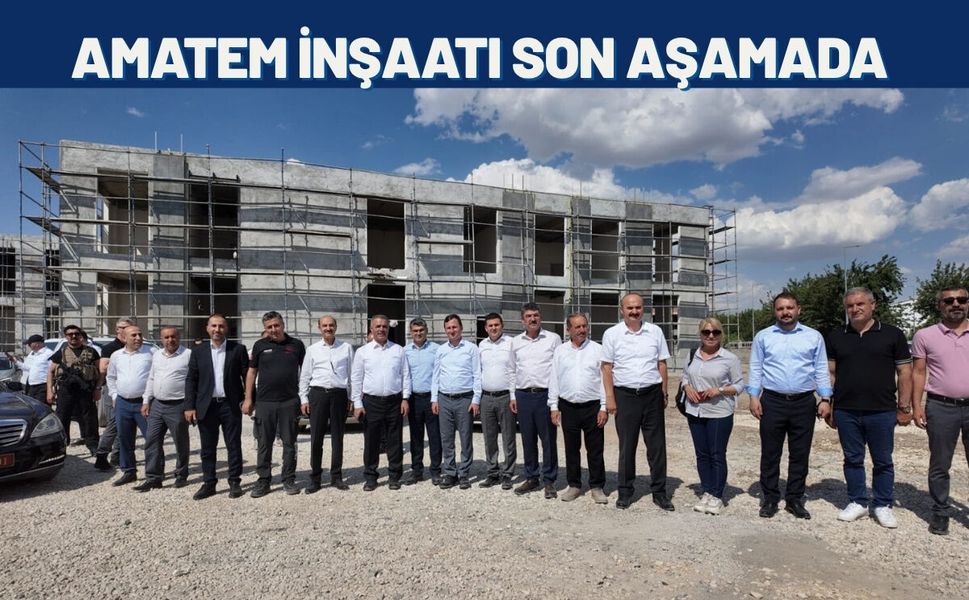 Batman AMATEM İnşaatı Son Aşamada