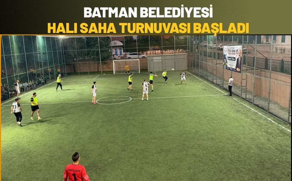 Batman Belediyesi Halı Saha Turnuvası Başladı