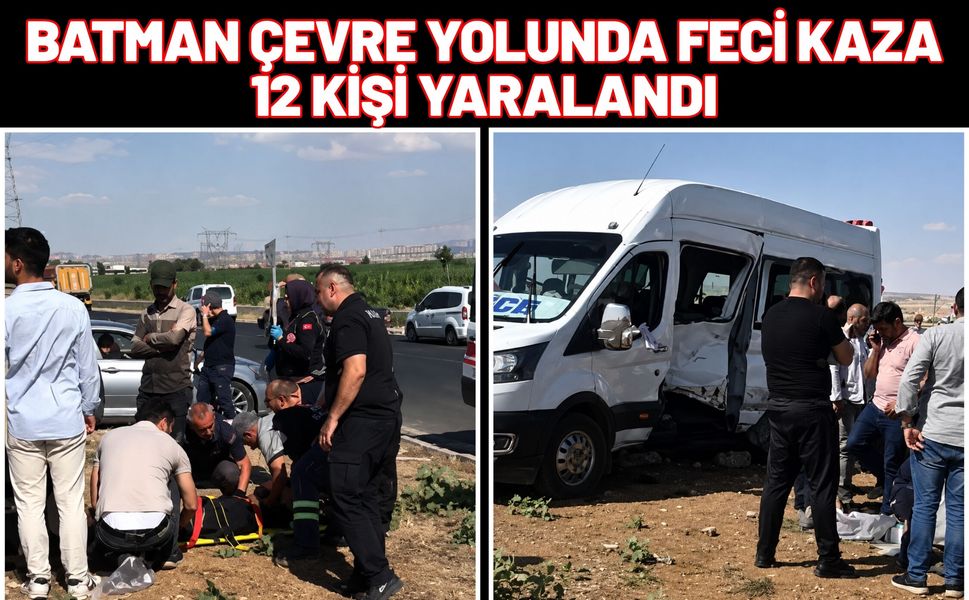 Batman Çevre Yolunda Feci Kaza: 12 Kişi Yaralandı