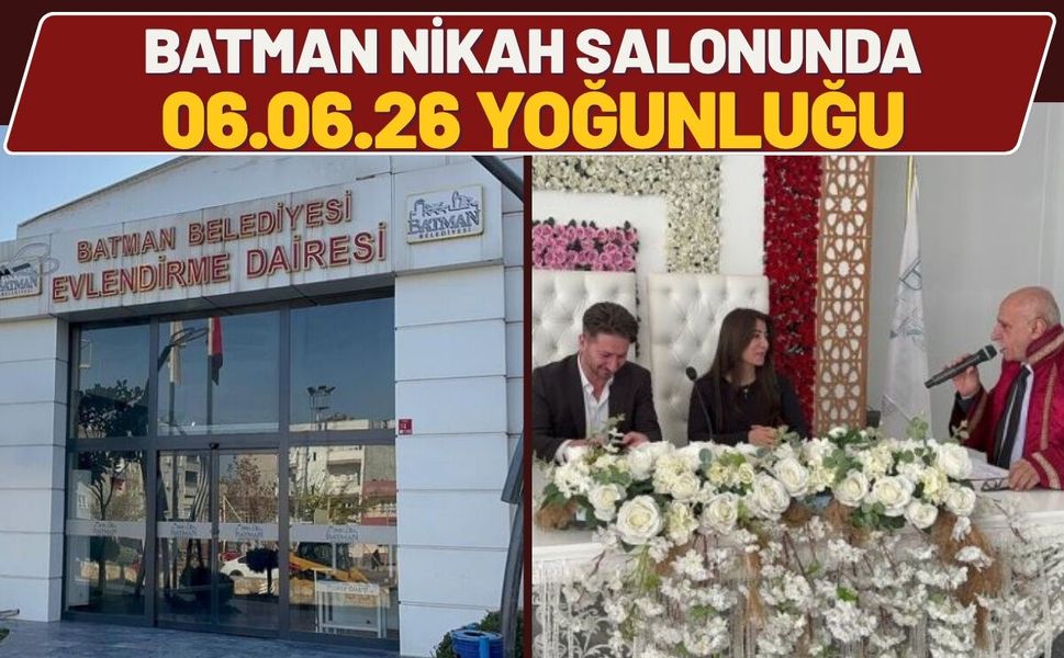 Batman Nikah Salonunda 06.06.26 Yoğunluğu