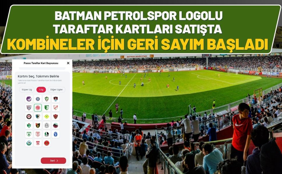 Batman Petrolspor Logolu Taraftar Kartları Satışta, Kombineler İçin Geri Sayım Başladı