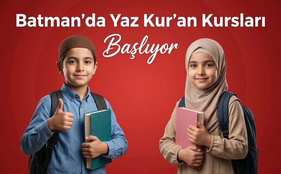 Batman’da Yaz Kur’an Kursları Başlıyor
