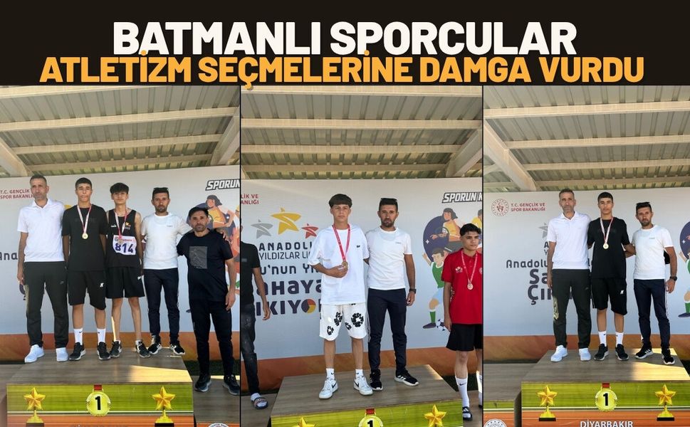 Batmanlı Sporcular Atletizm Seçmelerine Damga Vurdu