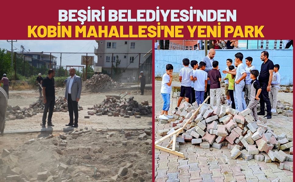 Beşiri Belediyesi'nden Kobin Mahallesi'ne Yeni Park
