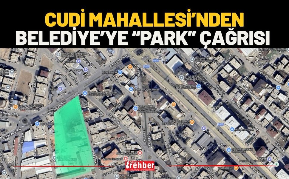 Cudi Mahallesi’nden Belediye’ye “Park” Çağrısı