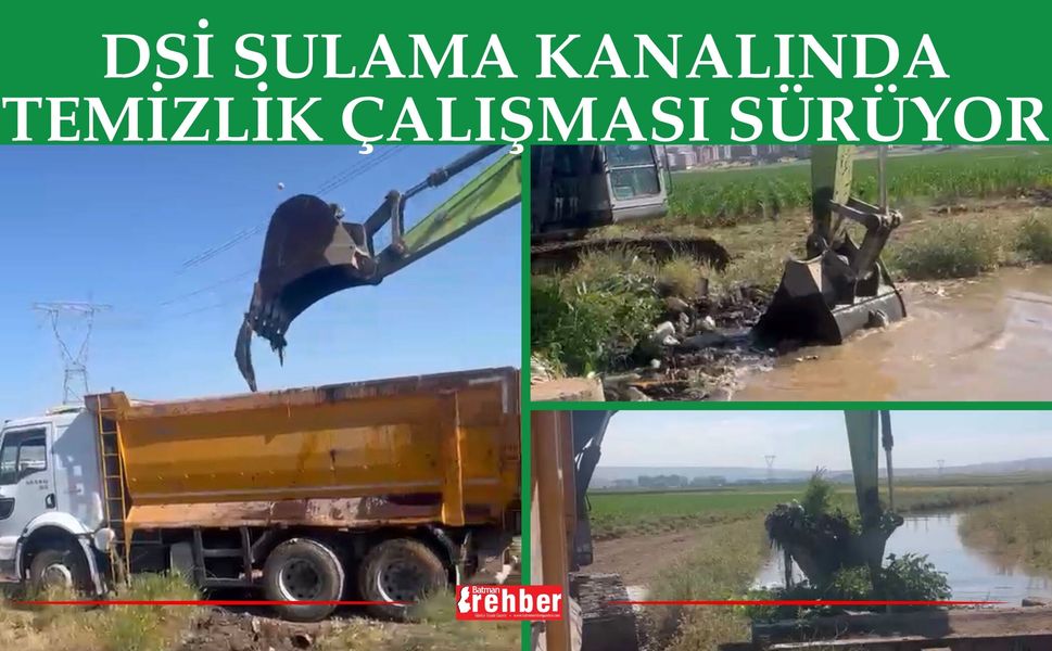 DSİ Sulama Kanalında Temizlik Çalışması Sürüyor