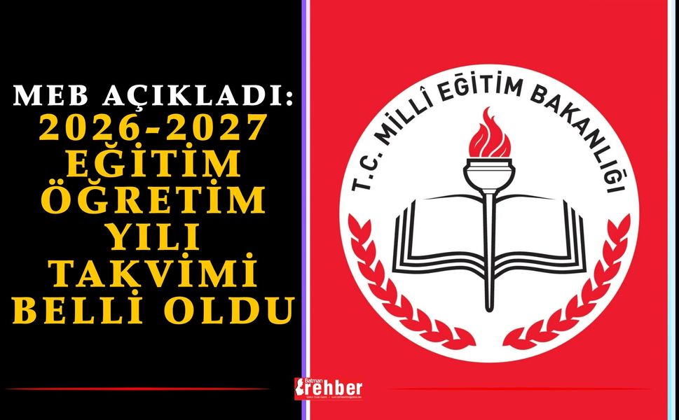 MEB Açıkladı: 2026-2027 Eğitim Öğretim Yılı Takvimi Belli Oldu
