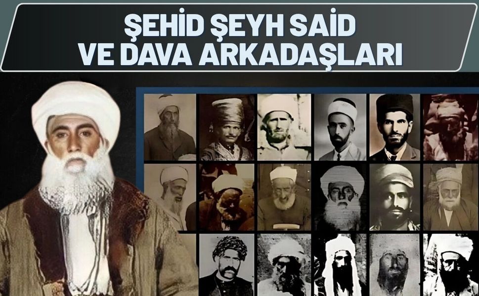 Şehid Şeyh Said ve Dava Arkadaşları
