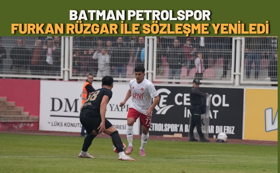 Batman Petrolspor Furkan Rüzgar ile Sözleşme Yeniledi