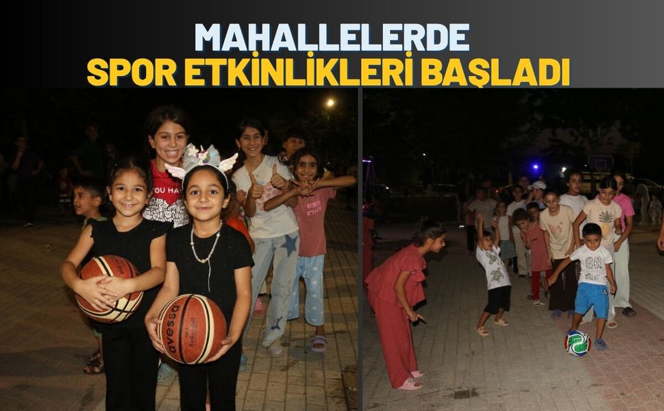 Batman’da Mahallelerde Spor Etkinlikleri Başladı
