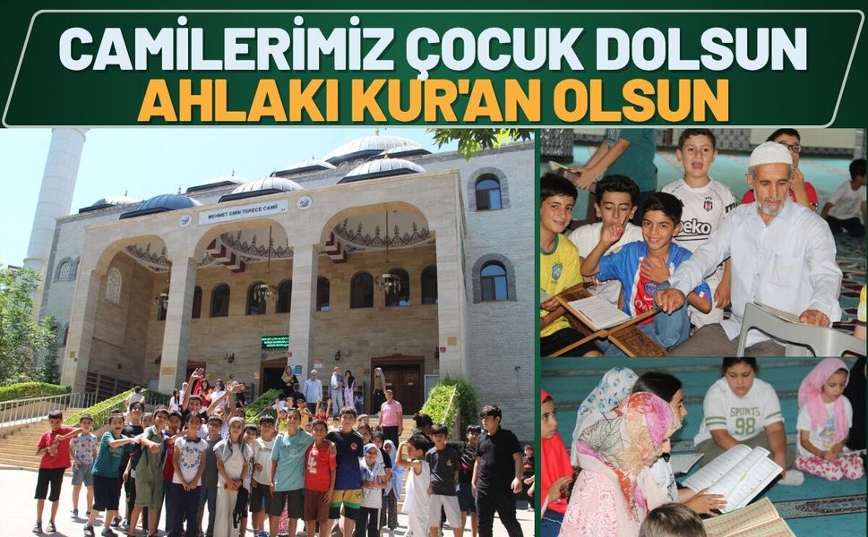 Camilerimiz Çocuk Dolsun, Ahlakı Kur'an Olsun
